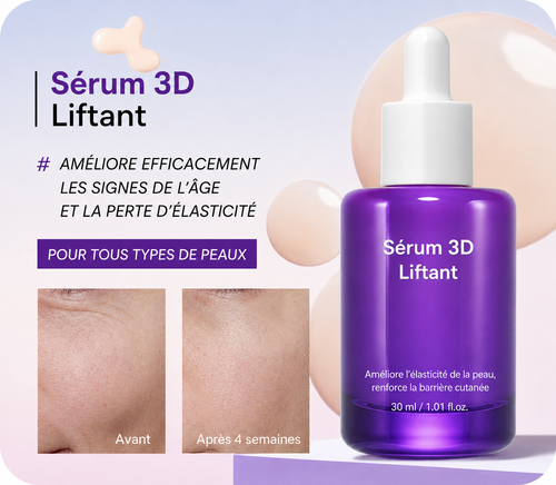 Sérum 3D Liftant — Fermeté & Élasticité